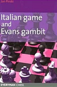 Italian Game and Evans Gambit (Paperback)