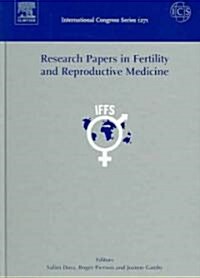 Research Papers In Fertitlity And Reproductive Medicine (Hardcover)