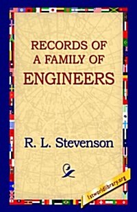 Records of a Family of Engineers (Paperback)
