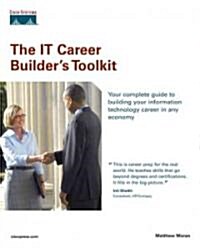 The IT Career Builders Toolkit (Paperback, CD-ROM)