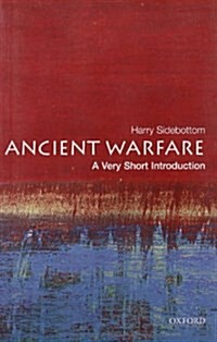 Ancient Warfare: A Very Short Introduction (Paperback, New)