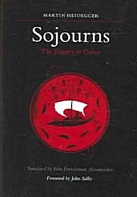 Sojourns: The Journey to Greece (Paperback)