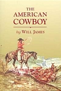 The American Cowboy (Paperback)