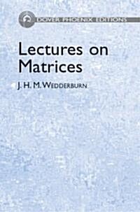 Lectures On Matrices (Hardcover, Reissue)