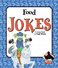 Food Jokes (Library Binding)