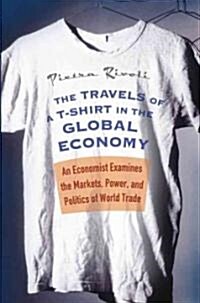 [중고] The Travels Of A T-Shirt In The Global Economy (Hardcover)