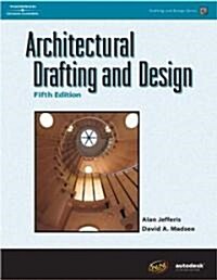Architectural Drafting & Design (Hardcover, CD-ROM, 5th)
