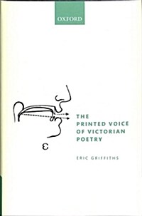 The Printed Voice of Victorian Poetry (Hardcover, 2 Revised edition)