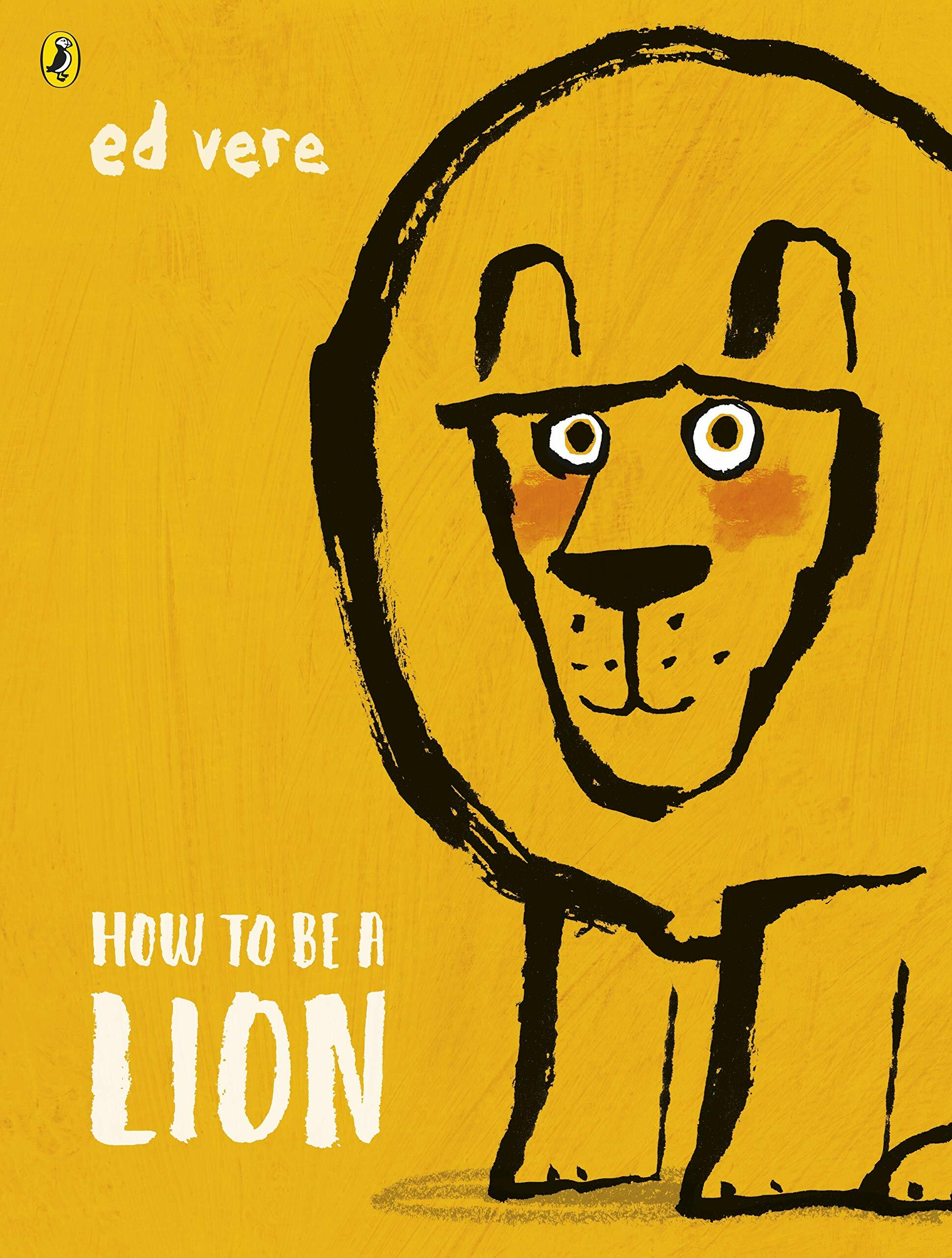 How to be a Lion (Paperback)