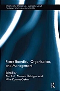 Pierre Bourdieu, Organization, and Management (Paperback)