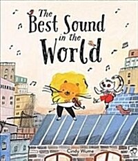 The Best Sound in the World (Hardcover, Illustrated Edition)