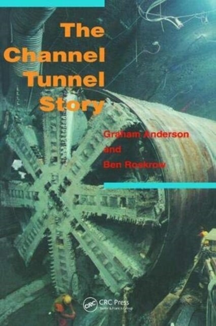THE CHANNEL TUNNEL STORY (Hardcover)