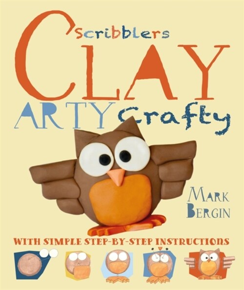 Arty Crafty Clay (Paperback, Illustrated ed)