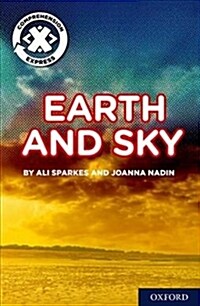 Project X Comprehension Express: Stage 1: Earth and Sky Pack of 6 (Paperback)