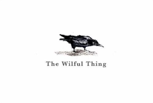 The Wilful Thing (Hardcover)