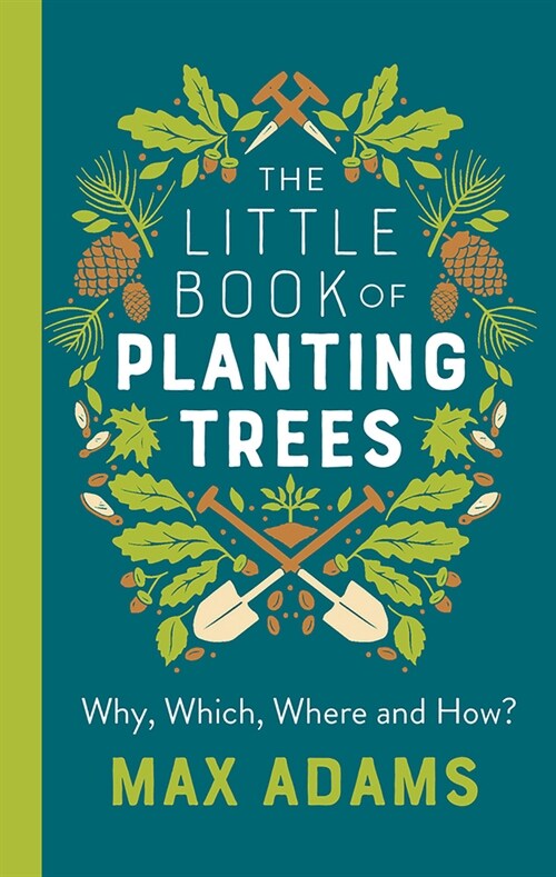 The Little Book of Planting Trees (Hardcover)