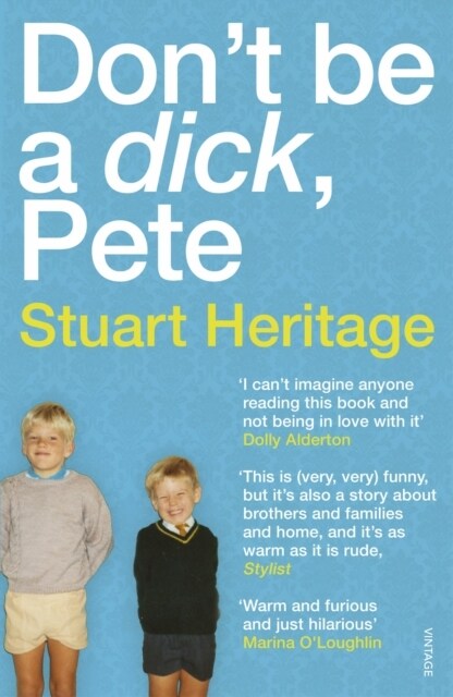 Dont Be a Dick Pete (Paperback)