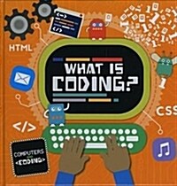 What is Coding? (Hardcover)