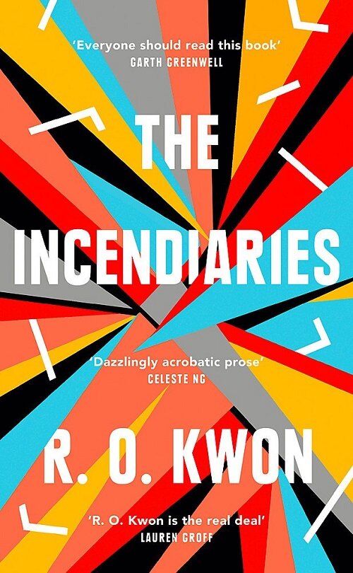 The Incendiaries (Hardcover)