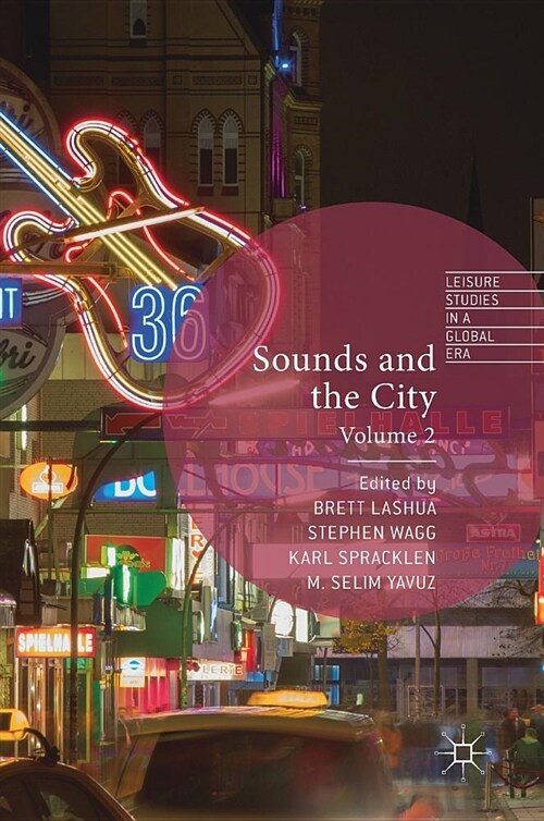 Sounds and the City: Volume 2 (Hardcover, 2019)