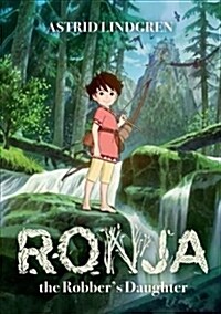 Ronja the Robbers Daughter Illustrated Edition (Paperback)