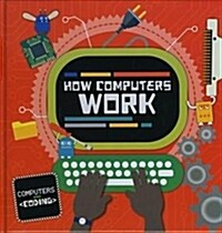 How Computers Work (Hardcover)