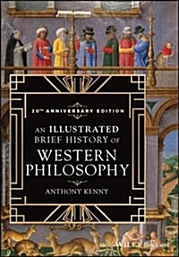 An Illustrated Brief History of Western Philosophy, 20th Anniversary Edition (Paperback, 3 ed)