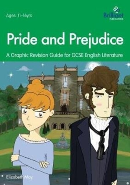 Pride and Prejudice : A Graphic Revision Guide for GCSE English Literature (Paperback)