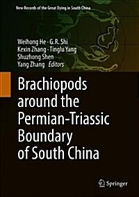 Brachiopods around the Permian-Triassic Boundary of South China (Hardcover)