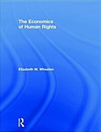 The Economics of Human Rights (Hardcover)