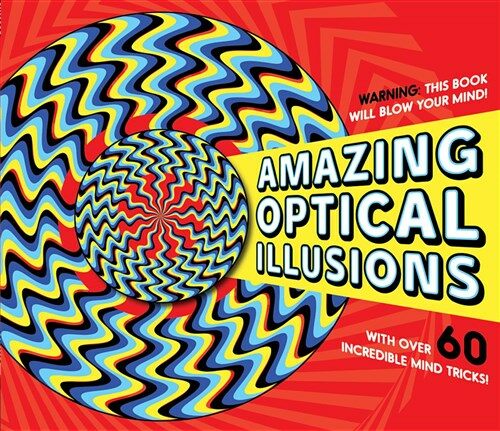 AMAZING OPTICAL ILLUSIONS (Paperback)