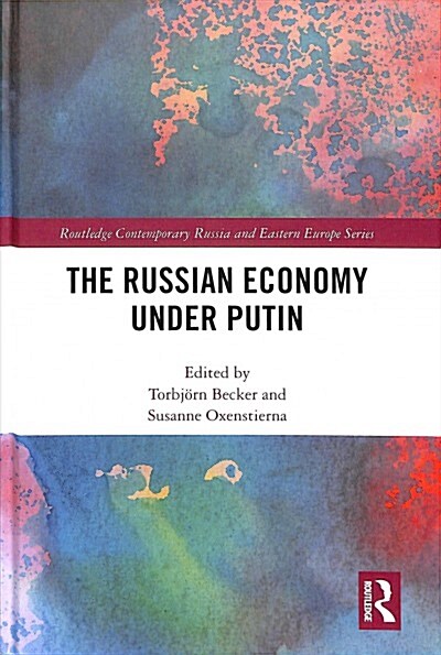 The Russian Economy under Putin (Hardcover)