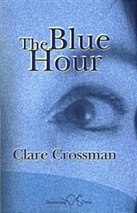 The Blue Hour (Paperback)