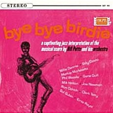 [중고] [수입] Bill Potts & Phil Woods & Gene Quill - Bye Bye Birdie [96Khz / 24Bit Digital Remastered]