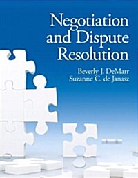 Negotiation and Dispute Resolution (Paperback)