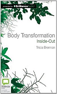 Body Transformation Inside-Out (MP3 CD)