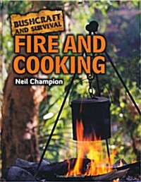 Fire and Cooking (Paperback)