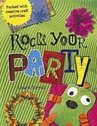 Rock Your Party (Paperback)
