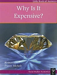 Why Is It Expensive? (Paperback)