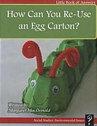 How Can You Re-Use an Egg Carton? (Paperback)