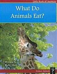 What Do Animals Eat? (Paperback)