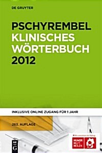 Pschyrembel Klinisches W Rterbuch: Buch + Online (Hardcover)
