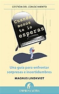 Cuando Menos Te Lo Esperas (Paperback)