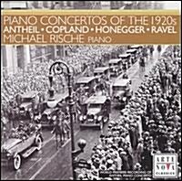 [수입] Michael Rische - 코플랜드, 오네게르, 안테일, 라벨: 피아노 협주곡 (Copland, Honegger, Antheil, Ravel: Piano Concertos)(CD)