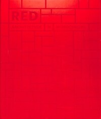 Red : architecture in monochrome