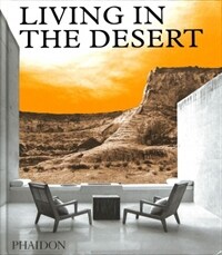 Living in the desert : contemporary houses in the desert