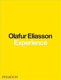 Olafur Eliasson : experience