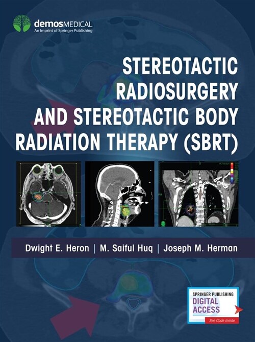 Stereotactic Radiosurgery and Stereotactic Body Radiation Therapy (Sbrt) (Hardcover)