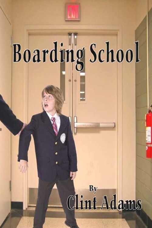 Boarding School (Paperback)