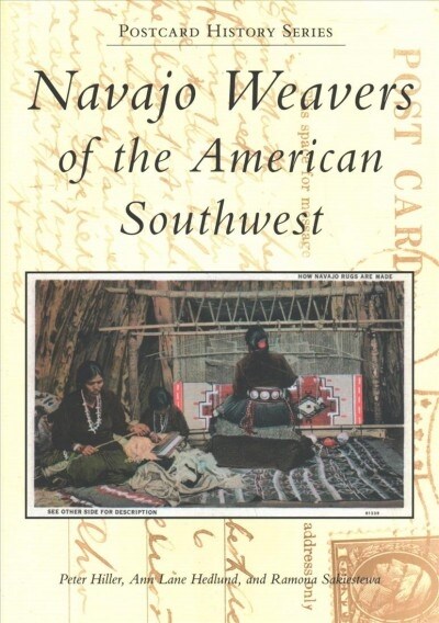 Navajo Weavers of the American Southwest (Paperback)